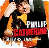 Guitars Two von Philip Catherine