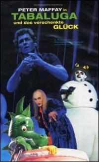 Tabaluga und das Verschenkte Glück [DVD] von Peter Maffay