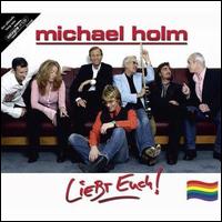 Liebt Euch [Single] von Michael Holm