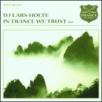 In Trance We Trust 003 von Lars Holte