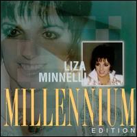 Millennium Edition von Liza Minnelli
