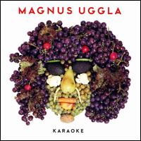 Karaoke von Magnus Uggla