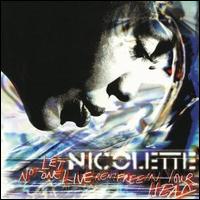 Let No One Live Rent Free in Your Head von Nicolette