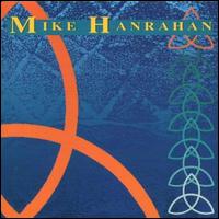 Mike Hanrahan von Mike Hanrahan
