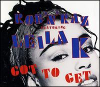 Got to Get von Leila K.