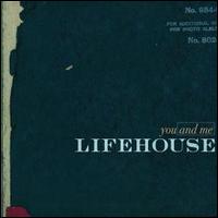 You and Me von Lifehouse