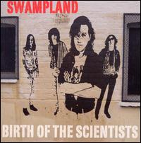 Swampland: Birth of the Scientists von Scientists