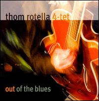 Out of the Blues von Thom Rotella