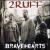 Bravehearts von 2 Ruff