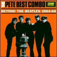 Beyond the Beatles 1963-1968 von Pete Best