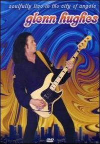 Soulfully Live in the City of Angels [DVD] von Glenn Hughes