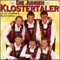 Ja im Schonen Klostertal von Die Klostertaler