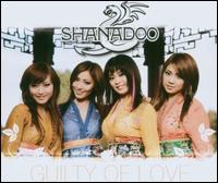 Guilty of Love von Shanadoo
