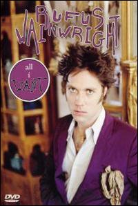 All I Want von Rufus Wainwright