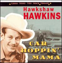 Car Hoppin' Mama von Hawkshaw Hawkins