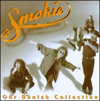 Our Danish Collection von Smokie