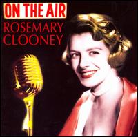 On the Air von Rosemary Clooney