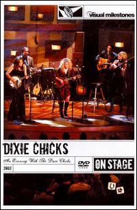 Evening with the Dixie Chicks von Dixie Chicks
