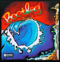 Begged, Borrowed & Stole von Bootleg