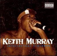 Intellectual Violence von Keith Murray
