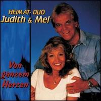 Von Ganzem Herzen von Judith & Mel