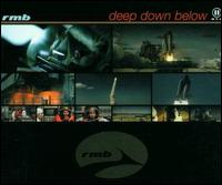 Deep Down Below [CD/12"] von RMB