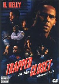 Trapped in the Closet: Chapters 1-12 von R. Kelly