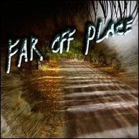 Far off Place von Far Off Place