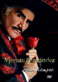 Para Síempre [DVD] von Vincente Fernández