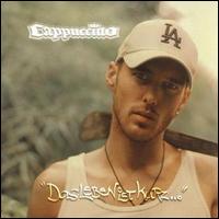 Leben Ist Kurz von Cappuccino