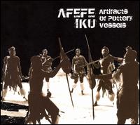 Artefacts of Pottery Vessels von Afefe Iku
