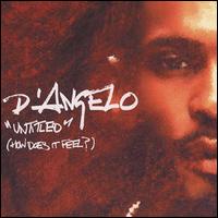 Untitled (How Does It Feel) von D'Angelo
