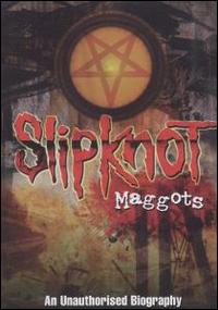 Maggots von Slipknot