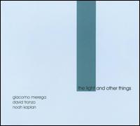 Light and Other Things von Giacomo Merega