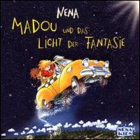 Madou und das Licht der Fantasie von Nena