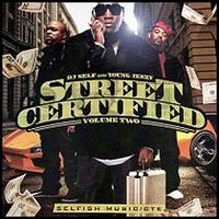 Street Certified, Vol. 2 von DJ Self