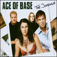 Juvinille von Ace of Base