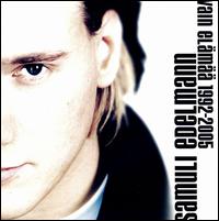 Vain Elämää 1992-2005 von Samuli Edelmann