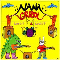 Love It Love It von Nana Grizol