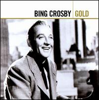 Gold [Europe] von Bing Crosby