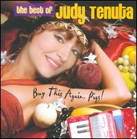 Buy This Again, Pigs!: The Best of Judy Tenuta von Judy Tenuta