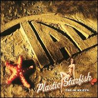 Plastic Starfish von Tal M. Klein