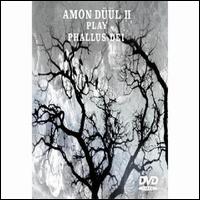 Plays Phallus Dei von Amon Düül