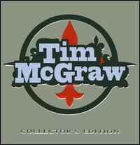 Tim McGraw Collector's Edition von Tim McGraw