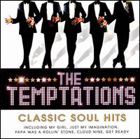 Classic Soul Hits von The Temptations