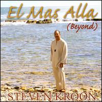 Mas Alla (Beyond) von Steve Kroon