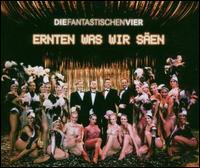 Ernten Was Wir Säen von Die Fantastischen Vier