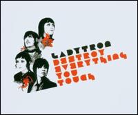 Destroy Everything You Touch [Germany Single] von Ladytron