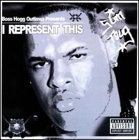 I Represent This von Slim Thug