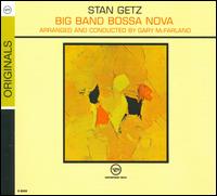 Big Band Bossa Nova von Stan Getz